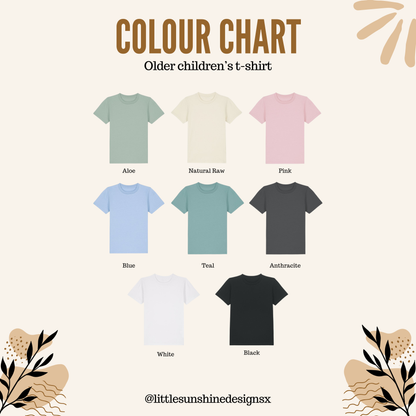 Older Children's T-shirts - CHOOSE DESIGN