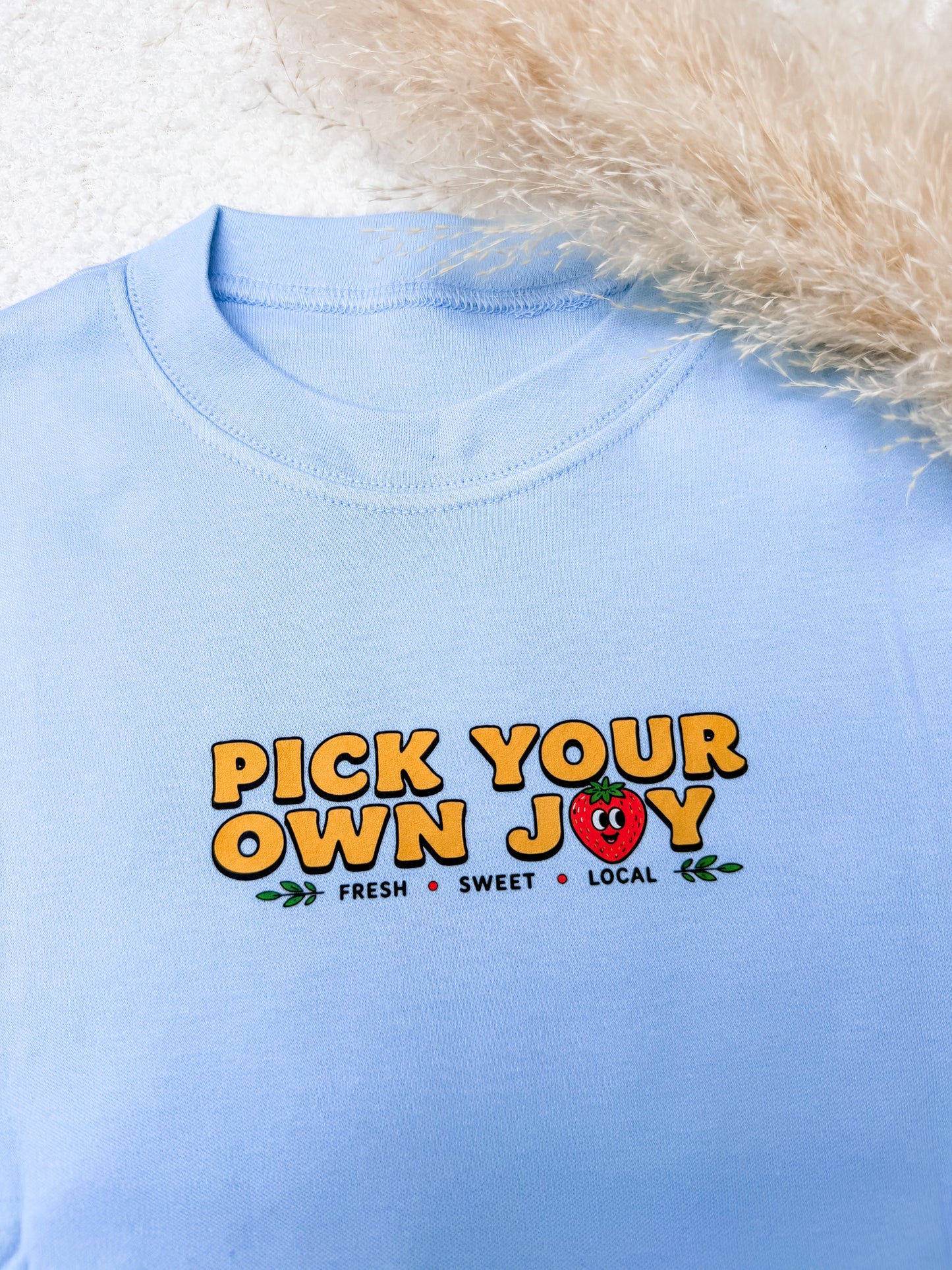 Pick Your Own Joy T-shirt